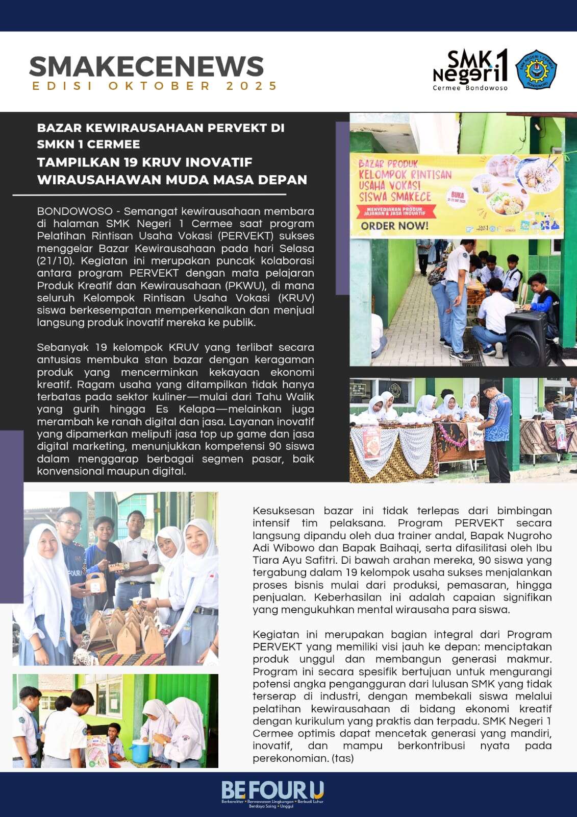 BAZAR KEWIRAUSAHAAN PERVEKT DI SMK NEGERI 1 CERMEE TAMPILKAN 19 KRUV INOVATIF WIRAUSAHAWAN MUDA MASA DEPAN